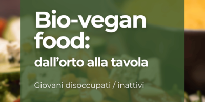 Bio-vegan Food: dall’orto alla tavola